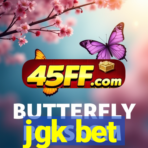 jgk bet